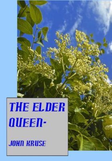 The Elder Queen-: A modern fairytale