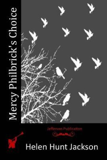 Mercy Philbrick's Choice