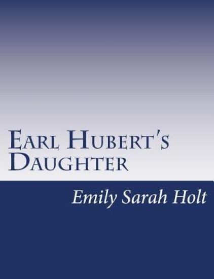 Earl Hubert's Daughter