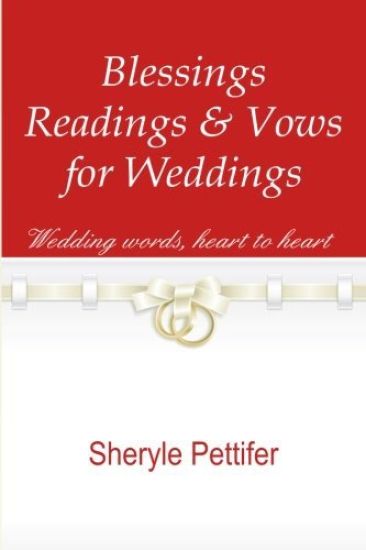 Blessings, Readings & Vows for Weddings