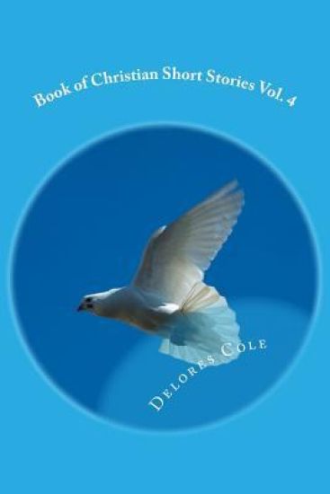 Book of Christian Short Stories Vol. 4