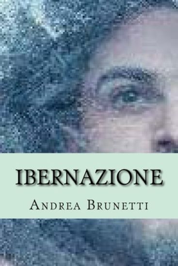 Ibernazione: Da tempo esiste l'ibernazione umana ma senza garanzia di un futuro risveglio. Ma c'é anche chi sperimenta....