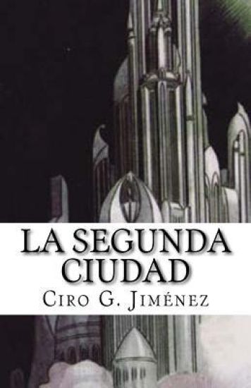 La Segunda Ciudad