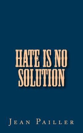 Hate is no Solution