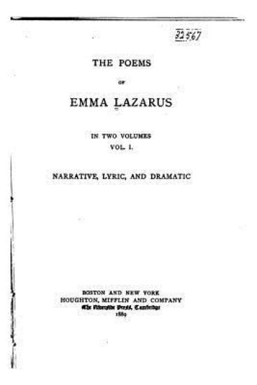 The poems of Emma Lazarus - Vol. I
