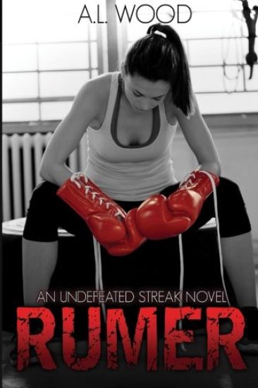 Rumer: An Undefeated Streak Novel