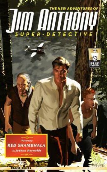 The New Adventures of Jim Anthony, Super-Detective Volume Two: Red Shambhala