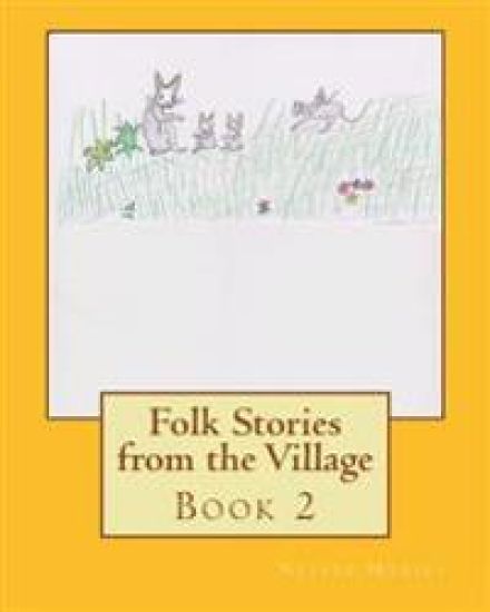 Folk Stories from the Village Book 2