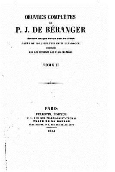 Oeuvres complètes de P.J. de Béranger - Tome II