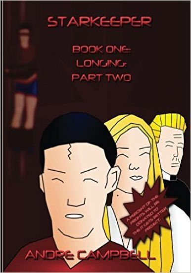 Starkeeper: Longing: Part Two