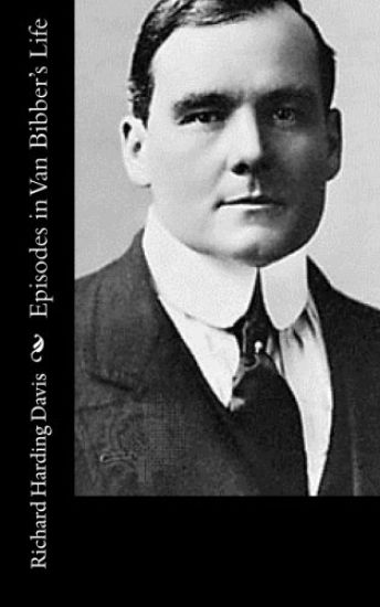 Episodes in Van Bibber's Life