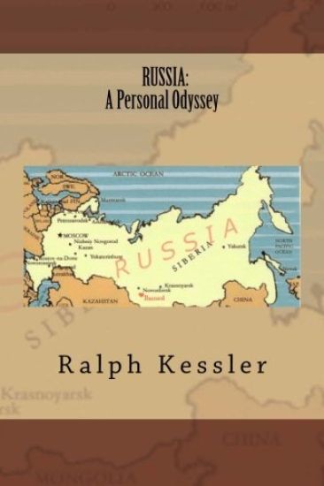 Russia: A Personal Odyssey