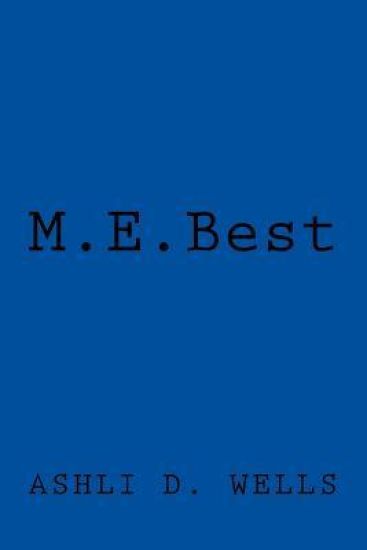 M.E. Best: Starting Over at 50 Years