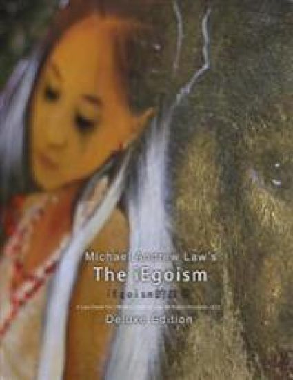 Michael Andrew Law's iEgoism Deluxe Edition