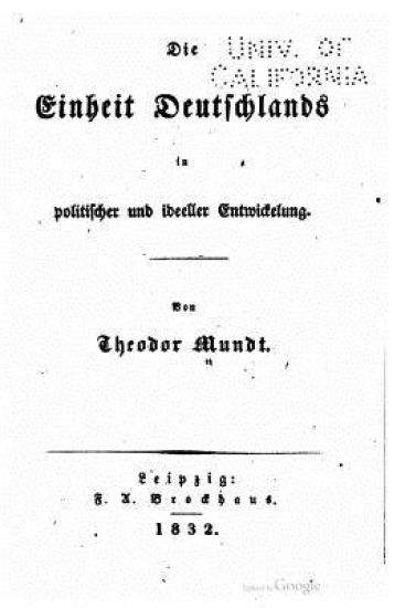 Die Einheit Deutschlands in politischer und ideeller Entwickelung