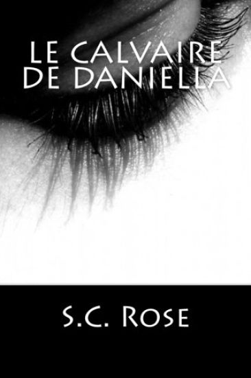 Le Calvaire de Daniella