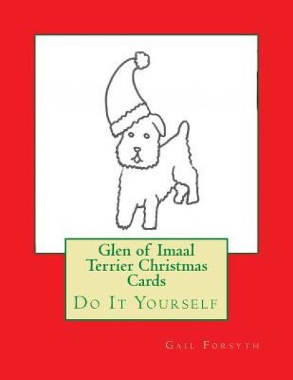 Glen of Imaal Terrier Christmas Cards: Do It Yourself