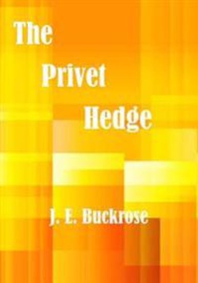 The Privet Hedge: A nice humorous story (AURA PRESS)