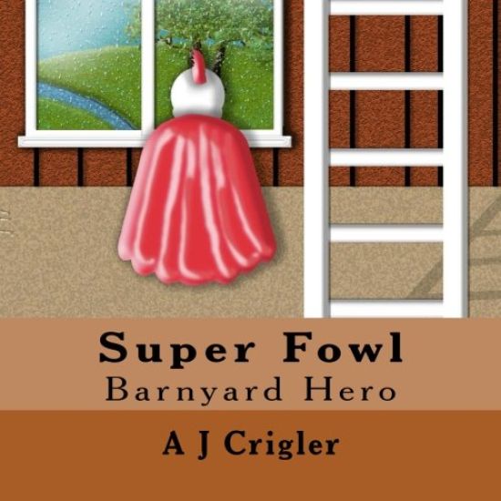 Super Fowl: Barnyard Hero