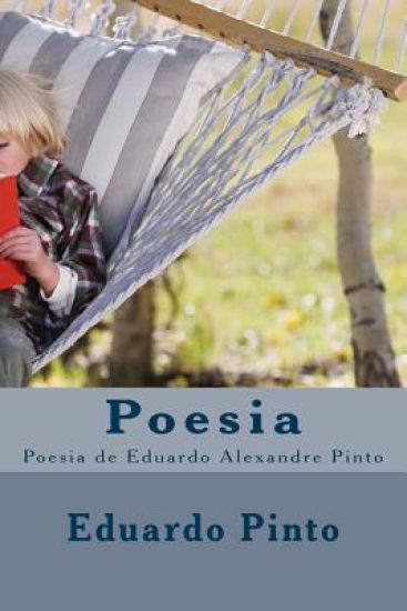 Poesia: Poesia de Eduardo Alexandre Pinto