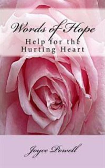 Words of Hope: Help for the Hurting Heart