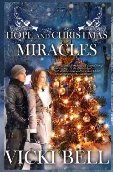 Hope and Christmas Miracles