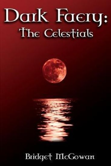 Dark Faery III: The Celestials