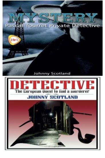 Mystery & Detective: Pascal Tourret - Private Detective & the European Quest to Find a Murderer