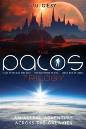 The Palos Trilogy: Palos of the Dog Star Pack - The Mouthpiece of Zitu - Jason, Son of Jason