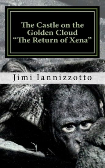 The Castle on the Golden Cloud: The Return of Xena