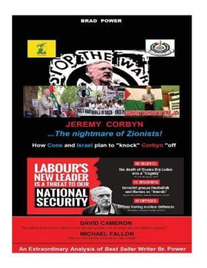 Jeremy Corbyn: The Nightmare of Zionists