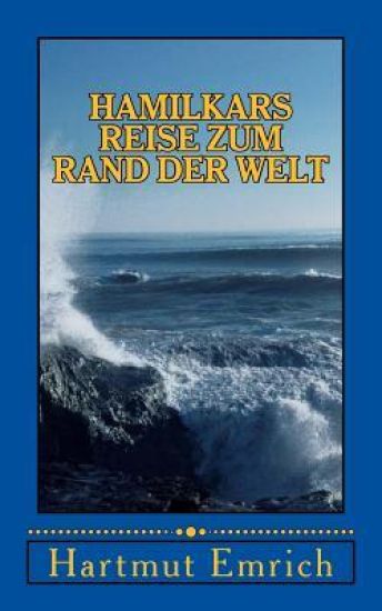 Hamilkars Reise zum Rand der Welt