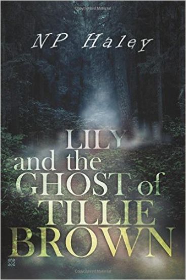 Lily and the Ghost of Tillie Brown