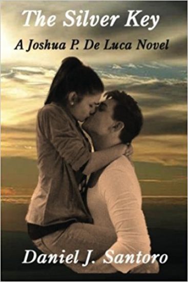 The Silver Key: A Joshua P. De Luca Novel