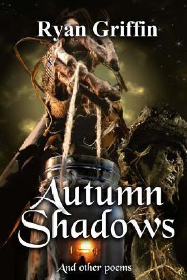 Autumn Shadows: And Other Poems