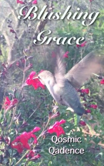 Blushing Grace: A Book of Poetry & Prose