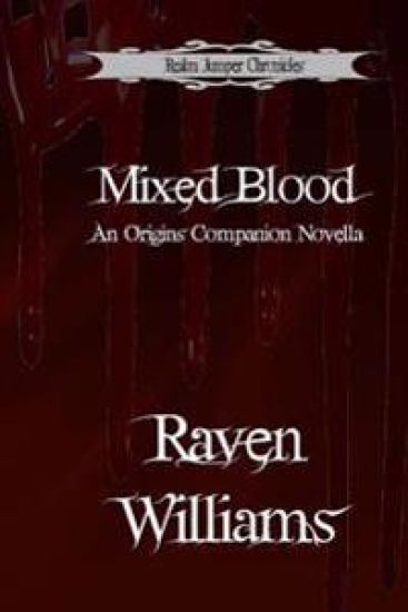Mixed Blood: A Companion Novella