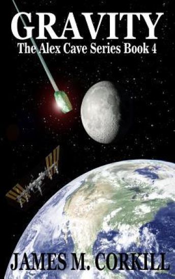 The Alex Cave Series Book 4. Gravity.