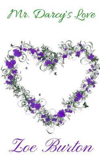Mr. Darcy's Love