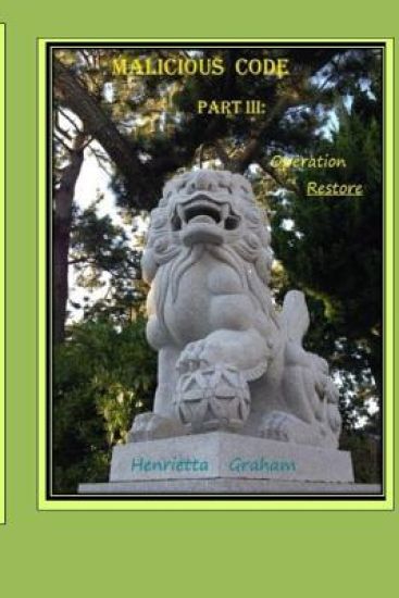 Malicious Code: Part 3: Operation Restore