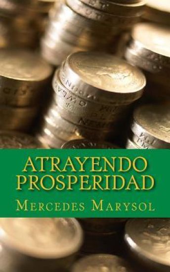 Atrayendo prosperidad.