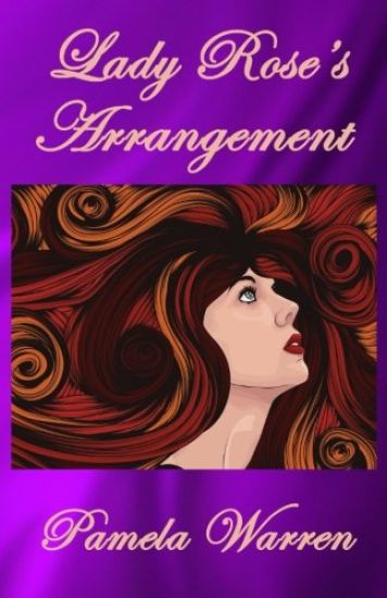 Lady Rose's Arrangement