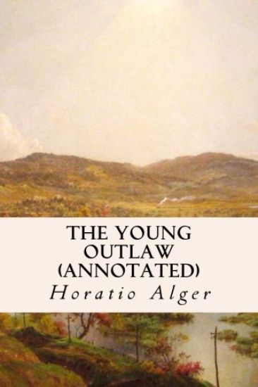 The Young Outlaw (annotated)