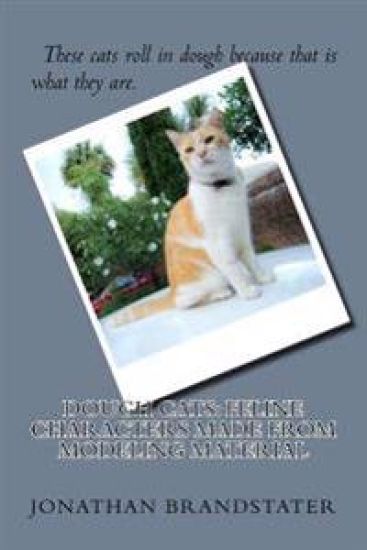 Dough cats: Feline characters made from modeling material