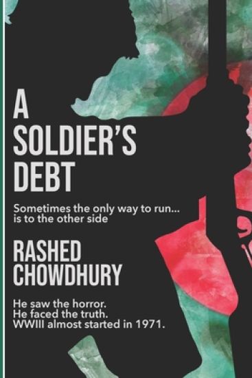 A Soldier's Debt: Sometimes the only way to run...is to the other side