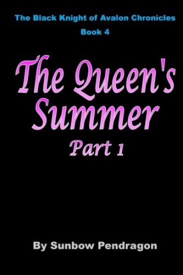 The Queen's Summer, Part 1