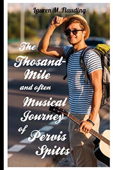 The Thousand-Mile and Often Musical Journey of Pervis Spitts