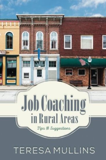 Job Coaching in Rural Areas: Tips and Suggestions