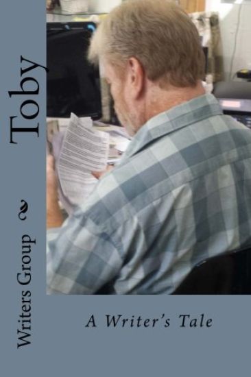 Toby: A Writer's Tale