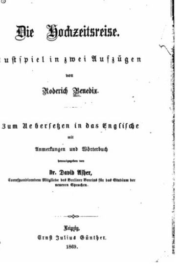 Die Hochzeitsreise, Lustspiel in zwei Aufzügen
